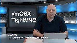 vmOSX - Connect with TightVNC from Windows to Macintosh OS X