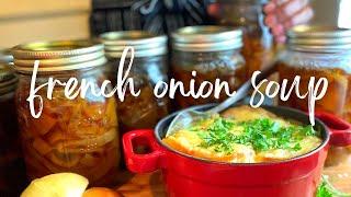 How to Make and Can French Onion Soup | Homemade From Scratch Recipe