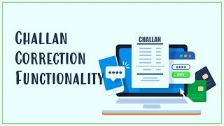 Easy Challan Correction Process | Income Tax & TDS Challans | Wrong Challan Correction Process  |