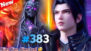 BTTH Seasons 7 part 383Explained in Hindi|| Battle through the heaven epi382 @explaineralioffical