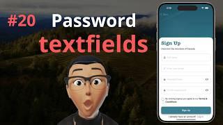 Add password textfields | Log In & Sign Up with Firebase #20