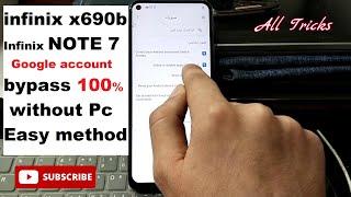 Infinix Note 7 X690 Google Account bypass Without Pc 100%