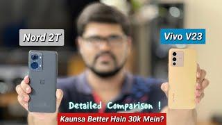 OnePlus Nord 2T Vs Vivo V23 Comparison | Dimensity 1300 Vs Dimensity 920