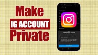 How To Setup A Private Instagram Account (2024)