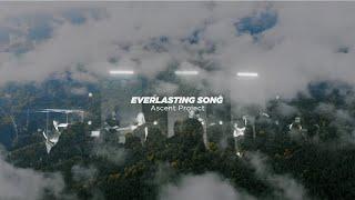 Ascent Project - Everlasting Song - Worship Video