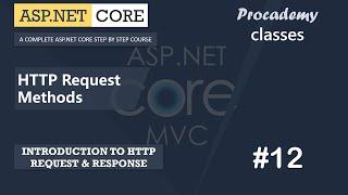 #12 HTTP Request Methods | HTTP Request & Response | ASP.NET Core MVC Course