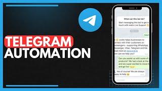 How To Use Telegram Automation