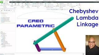 Creo Parametric - Mechanisms - Chebyshev Lambda Linkage