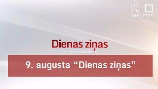 9. augusta "Dienas ziņas"