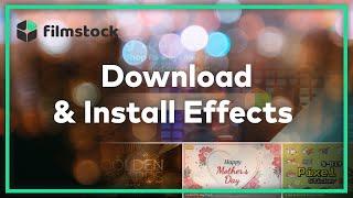 Downloading & Installing Filmora Effects | Filmstock Video Effects