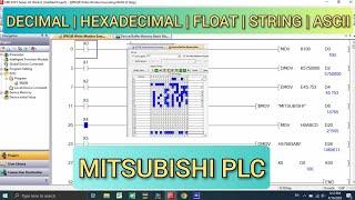 GX Works 2: Mitsubishi Numeral programming (Decimal | Hexadecimal | Float | String | ASCII )