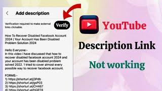 YouTube Description Link Not Working Problem- Verification required to make external links Clickable