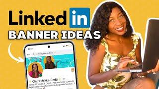 LINKEDIN BANNER IDEAS FOR JOB SEEKERS TO STAND OUT - TEMPLATE & EXAMPLES!