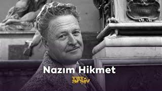 Nazım Hikmet Ran | TRT Arşiv