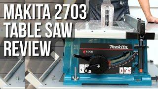 Makita 2703 Table Saw // No Nonsense Table Saw from Makita