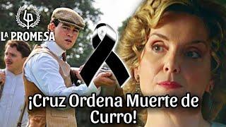 La Promesa - ¡Cruz ordena la Mu3rte de Curro? - Capítulo 286 -  ¿Mu3re Curro? - Avance