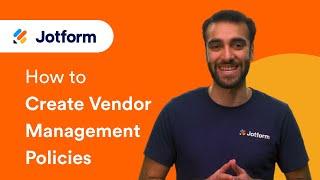 How to Create Powerful Vendor Management Policies