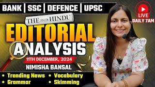 Editorial Analysis | 11th December, 2024 | Vocab, Grammar, Reading, Skimming | Nimisha Bansal