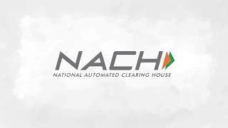 National Automated Clearing House (NACH)