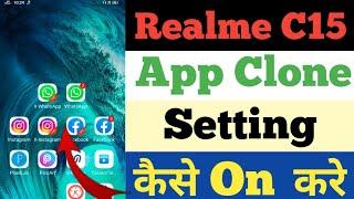 Realme C15 App Clone Setting || How To App Clone Setting On Realme C15