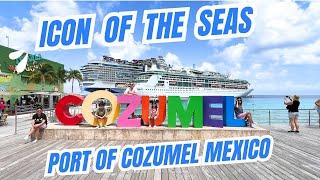 COZUMEL MEXICO, ICON OF THE SEAS Cruise Port Tour | No Excursion needed (DAY 3)