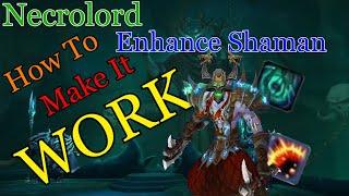 Necrolord Enhance Shaman Rotation - Quick Guide - World of Warcraft Shadowlands