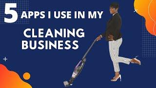 5 Apps I Use For My Cleaning Company