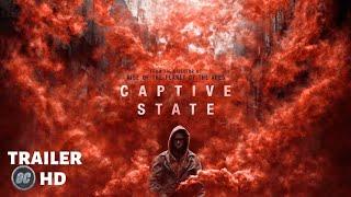 Captive State Movie HD Trailer (2019)