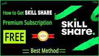 How to Get Skillshare Premium for Free |Get Shillshare Premium Without Credit Card