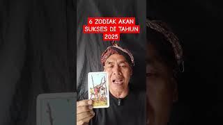 6 ZODIAK AKAN SUKSES BESAR DI TAHUN 2025 #cintasejati #tarotcintasejati #cintatarot