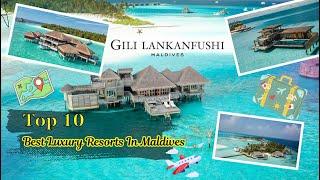 Top 10 Best Luxury Resorts In Maldives for the Ultimate Escape