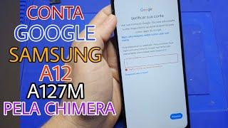 Como remover a conta Google do Samsung A12 modelo A127m procedimento via chimera muito rápido