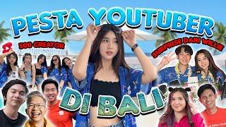 PESTA PARA YOUTUBER DI BALI !! KETEMU 500 CREATOR SELURUH INDONESIA  !!