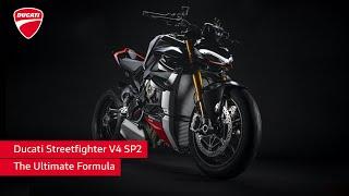 Ducati Streetfighter V4 SP2 | The Ultimate Formula