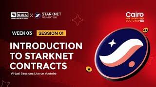 GIDA Cairo Dev Bootcamp 2.0 Class: Introduction to Starknet Smart Contract