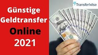 Geld überweisen ins Ausland (Günstig & Schnell) Transferwise 2021