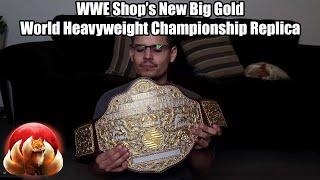 Reviewing the New Big Gold World Heavyweight Championship (Shoprine) Replica from the WWE Shop