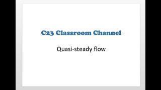 Quasi-steady flow Tutorial 01