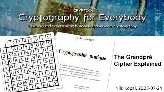 The Grandpré Cipher Explained