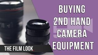 Buying Second Hand Equipment | The Film Look