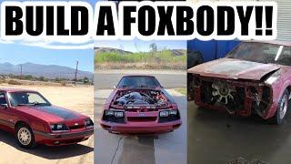 THIS IS WHY YOUR NEXT PROJECT CAR SHOULD BE A FOXBODY!