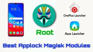 Best Magisk Modules. Systemless Launcher Mods - Asus Launcher, Oneplus Launcher. Applock Modules