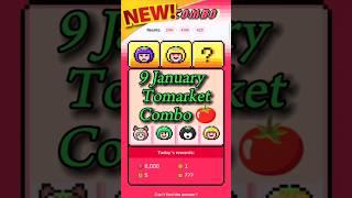 Tomarket combo today | 09 January tomarket daily combo ️ | Tomarket combo