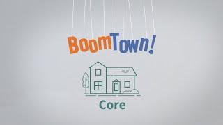 BoomTown Core Overview