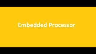 Embedded Processor