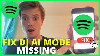 How To FIX DJ AI Mode Missing On Spotify (UPDATE 2024)