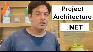 Project Architecture in .NET