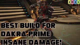 Warframe- Update 30.5: BEST BUILD FOR DAKRA PRIME [3 forma]