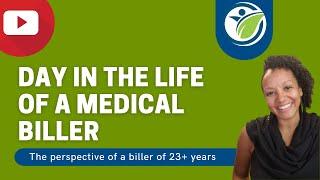 Day in the life of a Medical Biller | Medical Billing