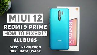 Redmi 9 Prime Fix All MIUI 12 Bugs | Gyro Fixed ??
